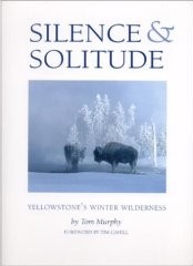 Silence and Solitude in Yellowstone