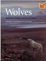 Wolves, Behavior, Ecology and Conservation
